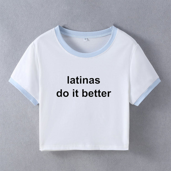 Latinas Do It Better Street Internet Famous Trendy Short Slim Fit Short Sleeve Summer