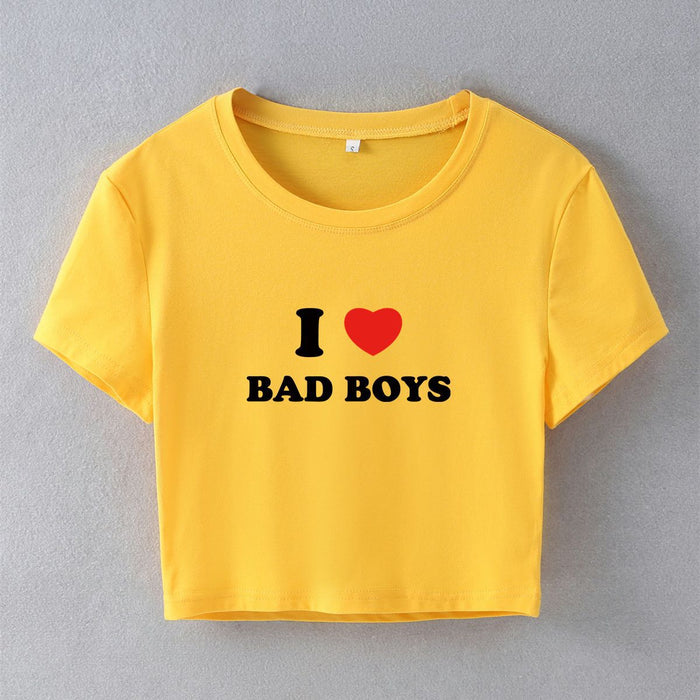 Street Internet Influencer Fashionmonger I Love Bad Boys Short Short Sleeve T shirt Women Clothing